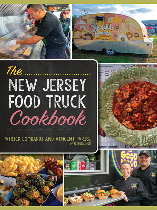 Title details for The New Jersey Food Truck Cookbook by Vincent Parisi - Available